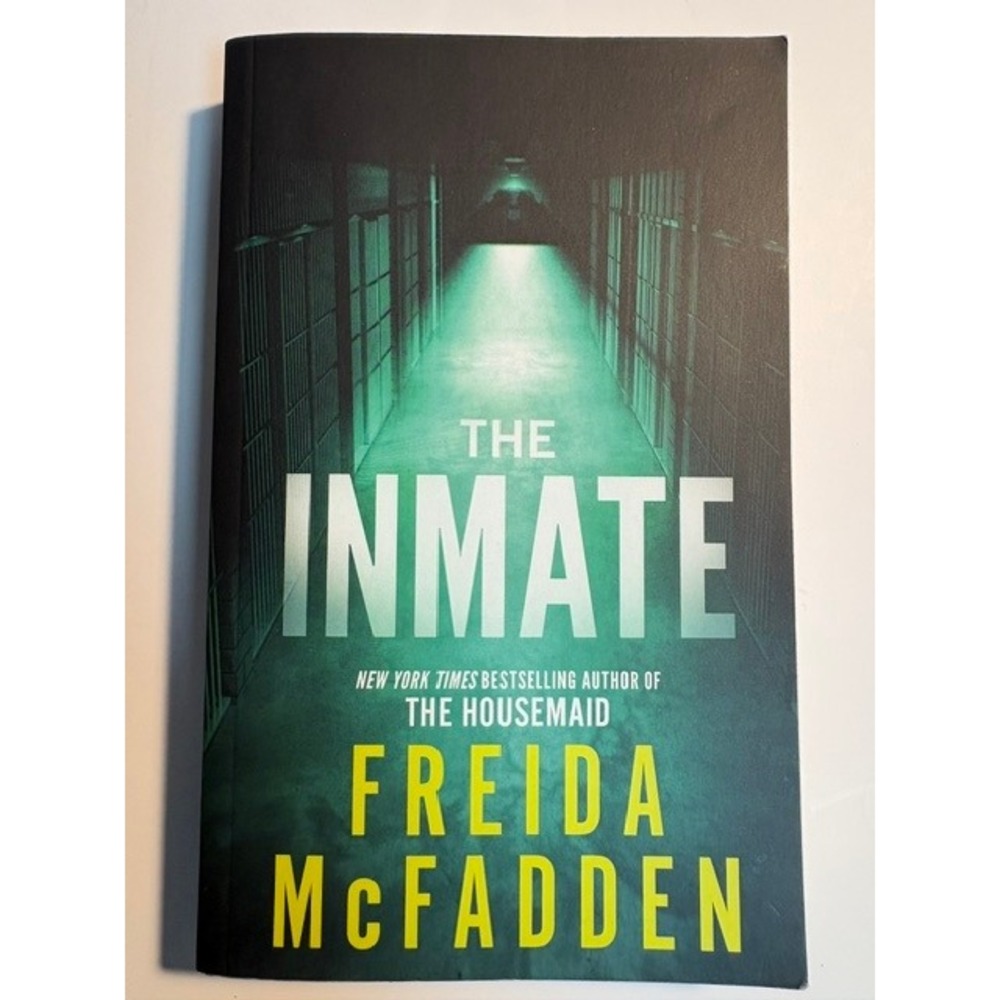 The Inmate Freida McFadden Paperback Psychological Thriller Mystery Novel